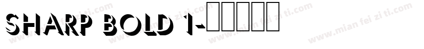 Sharp Bold 1字体转换